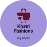 Business logo of Khatri fashions