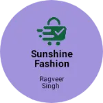 Business logo of Sunshine Fashion Store