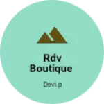 Business logo of RDV Boutique
