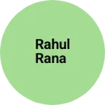 Business logo of Rahul Rana