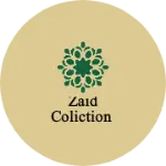 Business logo of Zaid coliction