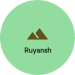 Business logo of Ruyansh