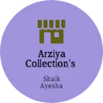 Business logo of Arziya Collection's