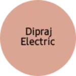 Business logo of Dipraj electric