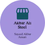 Business logo of Akbar Ali steel