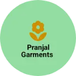 Business logo of Pranjal garments