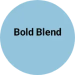 Business logo of Bold blend