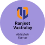 Business logo of Ranjeet vastralay