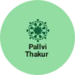 Business logo of Pallvi thakur