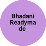 Business logo of Bhadani readymade