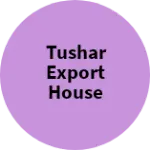 Business logo of Tushar export house