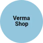 Business logo of verma shop