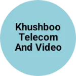 Business logo of Khushboo telecom and videography