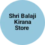 Business logo of Shri Balaji kirana Store