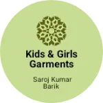 Business logo of Kids & girls garments