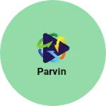 Business logo of Parvin