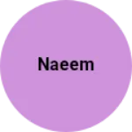 Business logo of Naeem