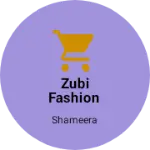 Business logo of Zubi fashion