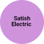 Business logo of Satish electric