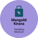 Business logo of mangaldi kirana stoor