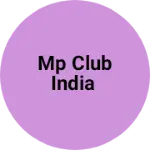 Business logo of Mp club India