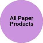 Business logo of All paper products