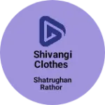 Business logo of Shivangi clothes