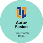 Business logo of Aarav fasion