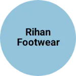 Business logo of Rihan footwear