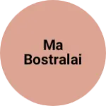 Business logo of Ma bostralai