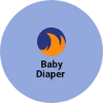 Business logo of Baby diaper