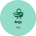 Business logo of Anju