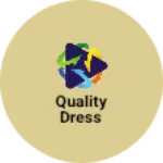 Business logo of Quality Dress
