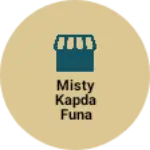 Business logo of Misty kapda funa