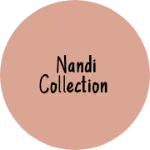 Business logo of Nandi collection
