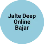 Business logo of Jalte deep online bajar