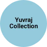 Business logo of Yuvraj collection