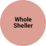 Business logo of Whole sheller