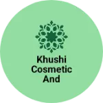 Business logo of Khushi cosmetic and footwear