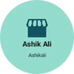Business logo of Ashik ali