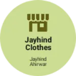 Business logo of Jayhind clothes and futveyar stor syawani mp