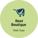 Business logo of Reet Boutique