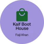 Business logo of Kaif Boot house