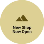 Business logo of New Shop now open