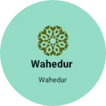 Business logo of Wahedur