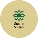 Business logo of Sudip video