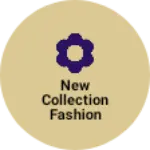 Business logo of New collection fashion store