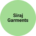 Business logo of Siraj garments