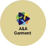Business logo of A&A Garment