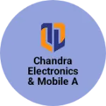 Business logo of Chandra electronics & mobile accessories